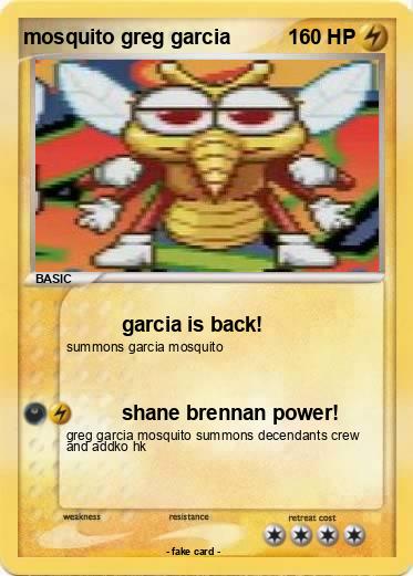 Pokemon mosquito greg garcia