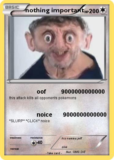 Pokemon nothing important
