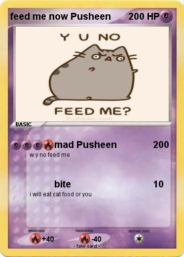 Pokemon feed me now Pusheen