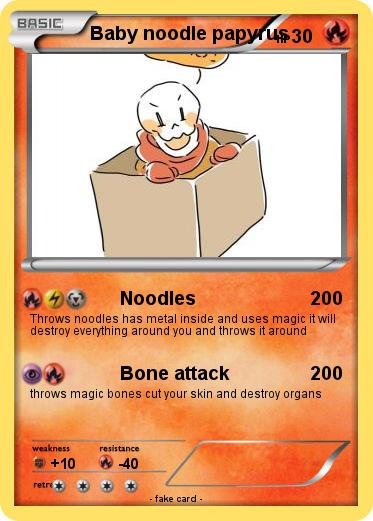 Pokemon Baby noodle papyrus