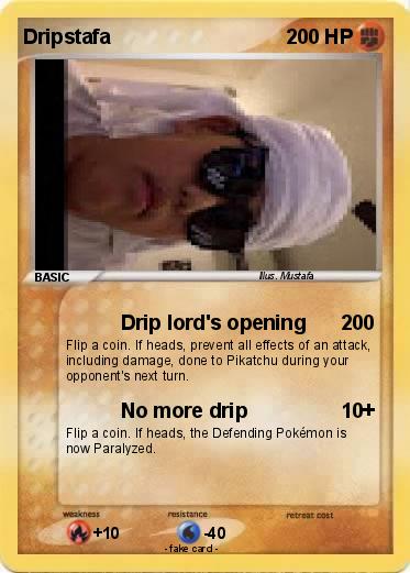 Pokemon Dripstafa
