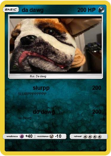 Pokemon da dawg