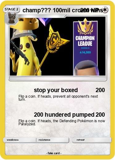 Pokemon champ??? 100mil crown wins