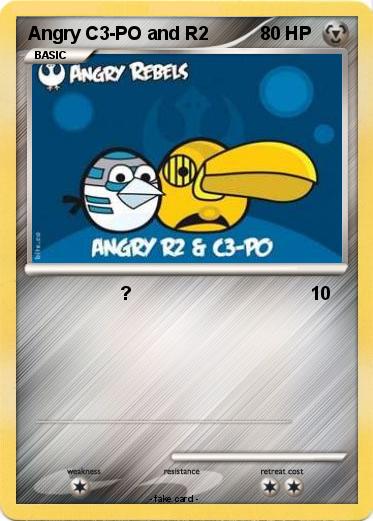 Pokemon Angry C3-PO and R2
