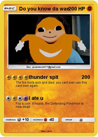 Pokemon Do you know da wae