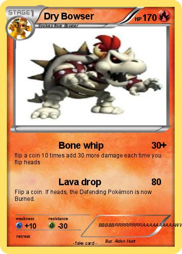 Pokemon Dry Bowser