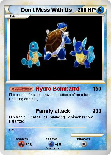Pokemon Don't Mess With Us