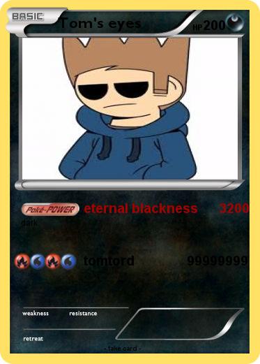 Pokemon Tom's eyes