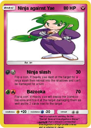 Pokemon Ninja against Yae