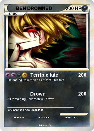 Pokemon BEN DROWNED