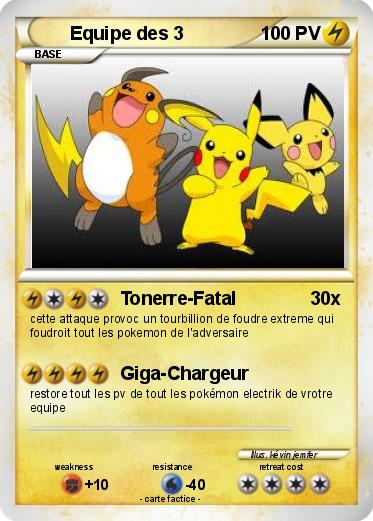 Pokemon Equipe des 3