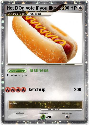 Pokemon Hot DOg vote if you like