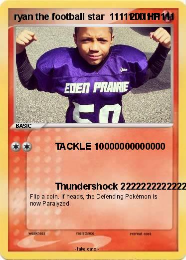 Pokemon ryan the football star  11111111111111
