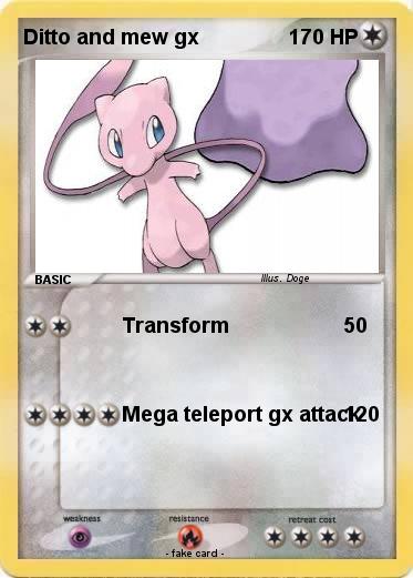 Pokemon Ditto and mew gx