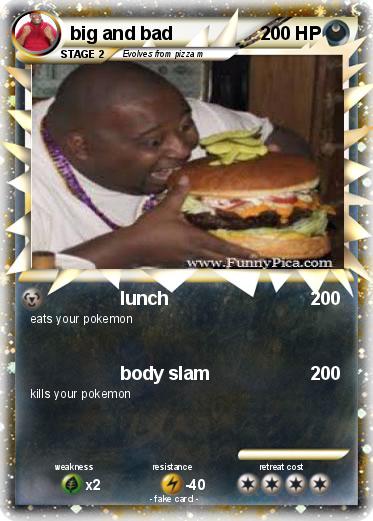 Pokemon big and bad