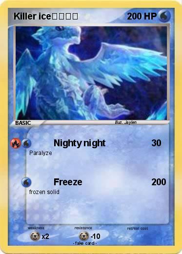 Pokemon Killer ice❄️❄️