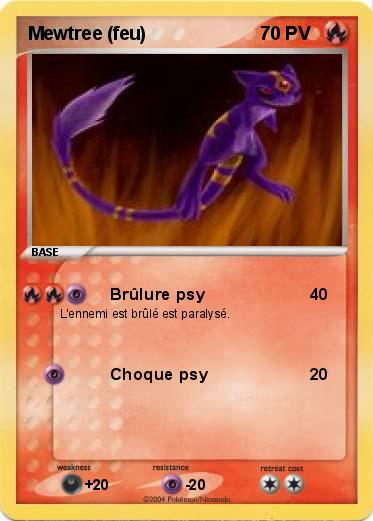 Pokemon Mewtree (feu)