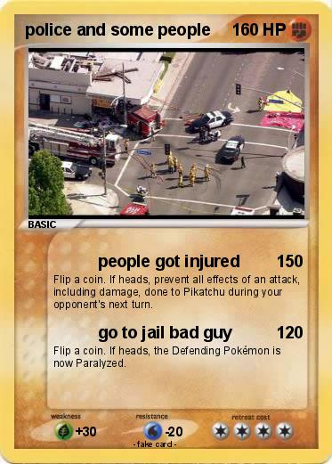 Pokemon police and some people