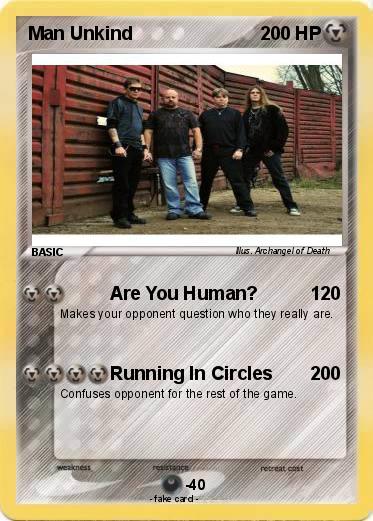 Pokemon Man Unkind