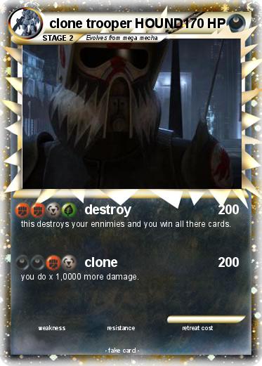Pokemon clone trooper HOUND