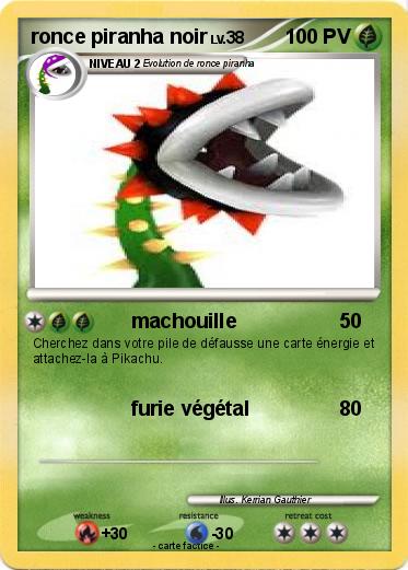 Pokemon ronce piranha noir