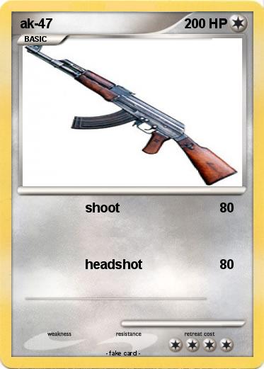 Pokemon ak-47