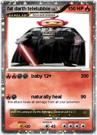 Pokemon fat darth teletubbie