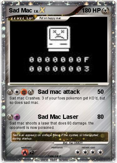 Pokemon Sad Mac