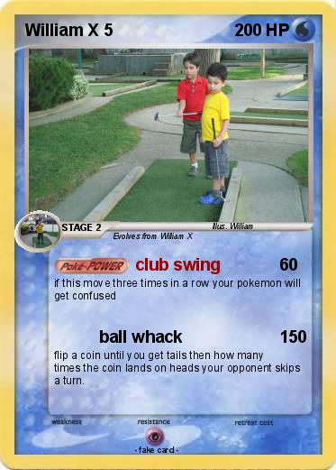 Pokemon William X 5