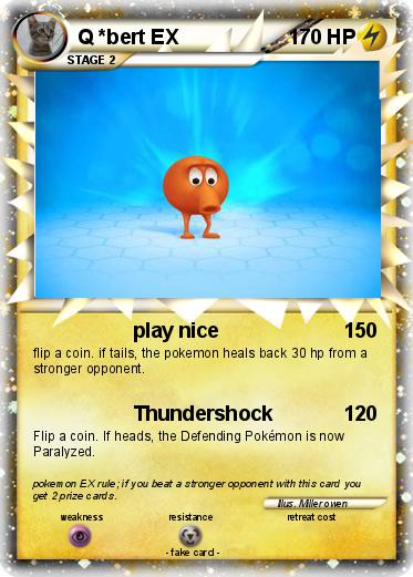 Pokemon Q *bert EX