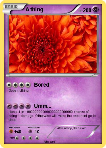 Pokemon A thing