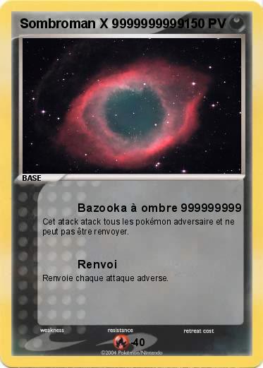 Pokemon Sombroman X 9999999999   