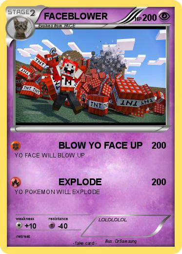 Pokemon FACEBLOWER