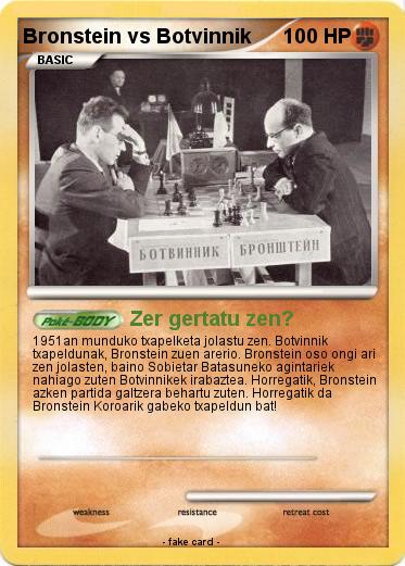 Pokemon Bronstein vs Botvinnik