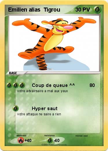 Pokemon Emilien alias  Tigrou