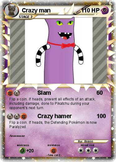 Pokemon Crazy man