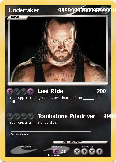 Pokemon Undertaker            99999999999999999HP