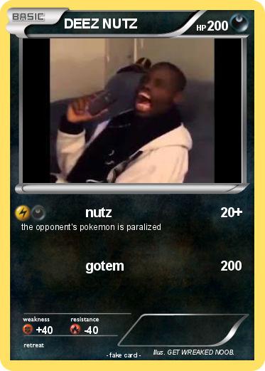 Pokemon DEEZ NUTZ