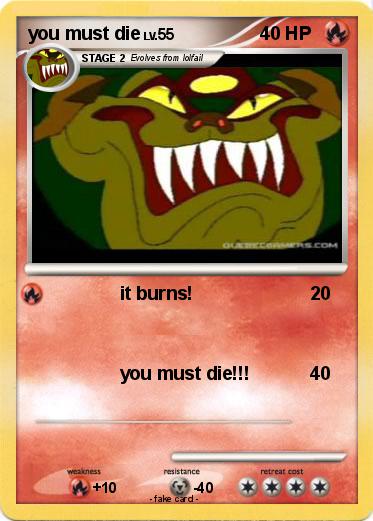 Pokemon you must die