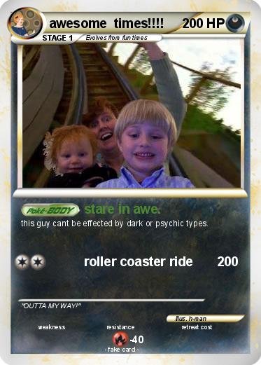Pokemon awesome  times!!!!