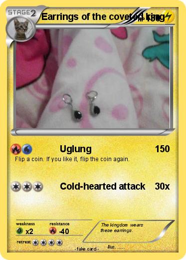 Pokemon Earrings of the coveted king