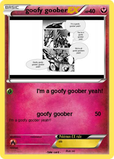 Pokemon goofy goober