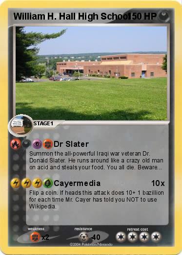 Pokemon William H. Hall High School