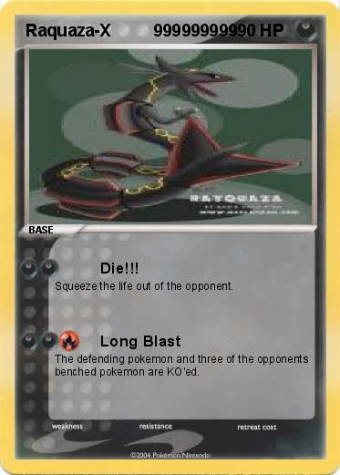 Pokemon Raquaza-X         999999999