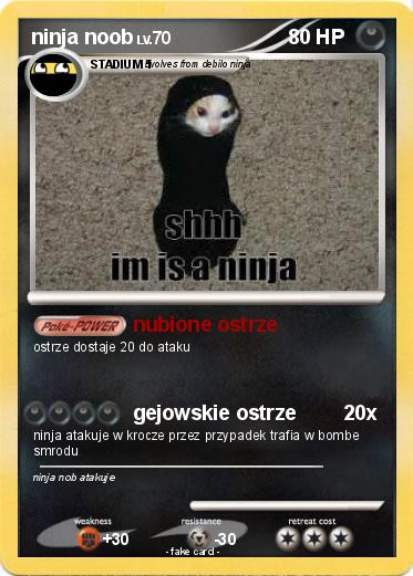 Pokemon ninja noob