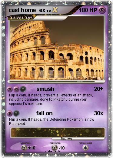 Pokemon cast home  ex