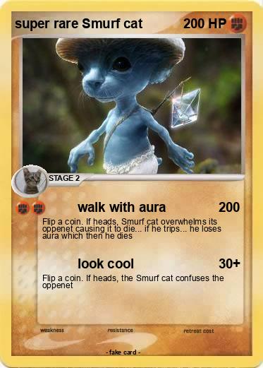 Pokemon super rare Smurf cat