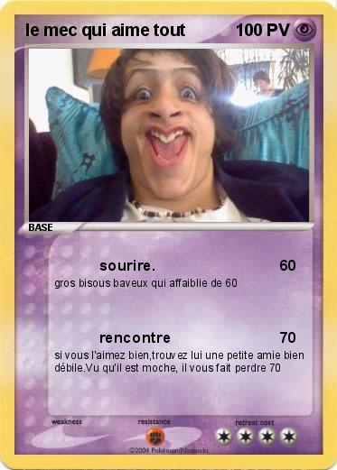 Pokemon le mec qui aime tout 