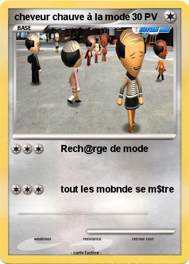 Pokemon cheveur chauve à la mode