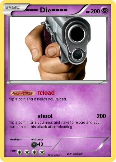 Pokemon === Die====